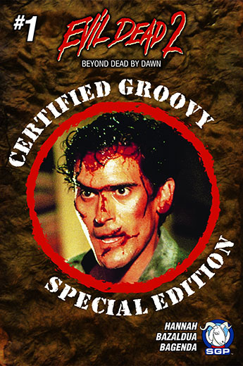 Evil Dead 2: Beyond Dead by Dawn #1 Special Edition