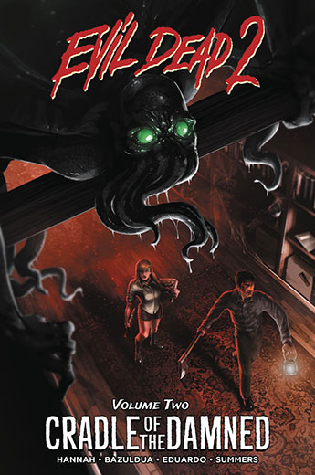 Evil Dead 2: Cradle of the Damned Trade Paperback