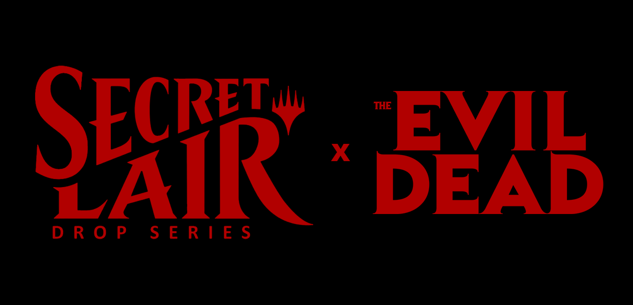 Magic the Gathering: Secret Lair x The Evil Dead